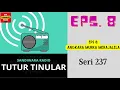 Lagu TUTUR TINULAR - Seri 237 Episode 8. Angkara Murka Merajalela [HQ Audio]