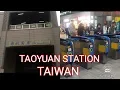 TAOYUAN STATION TAIWAN
