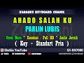 Download Lagu AHADO SALAHKU PARLIN LUBIS KARAOKE TAPSEL | Shahia Youtube