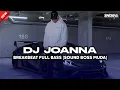 Download Lagu DJ JOANNA (SOUND BOSS MUDA) - BREAKBEAT REMIX  FULL BASS VIRAL TIKTOK