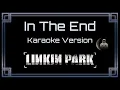 Download Lagu Linkin Park - In The End [(CC Karaoke / Instrumental)