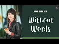 Download Lagu [ENG/ROM/HAN] Park Shin Hye (박신혜)  - Without Words (말도 없이) | You're Beautiful (미남이시네요) OST