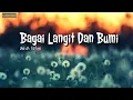Download Lagu Bagai Langit Dan Bumi - Zie ( Cover ) Lirik