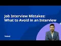 Job Interview Mistakes What to AVOID in an Interview Indeed India Career Tips