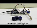 How to make simple automatic car parking toll gate system 4K using Arduino and UltraSonic Sensor