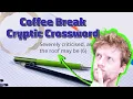 Deconstructing the 22nd January Coffee Break Cryptic Crossword