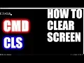 HOW TO CLEAR THE SCREEN CLS IN CMD
