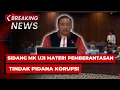 Download Lagu BREAKING NEWS - Sidang MK Uji Materi soal Pemberantasan Tindak Pidana Korupsi