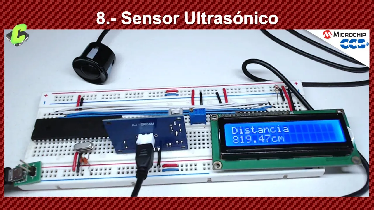 8.- Sensor ultrasónico | Curso Microcontroladores PIC