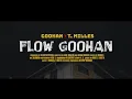 T.Milles \u0026 Goohan - Flow Goohan 🍭