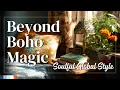 Beyond Boho Global Grandmillennial for Your Soulful Apartment