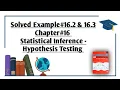 Solved Example 2 16 3 Chapter Statistical Inference - Hypothesis Testing