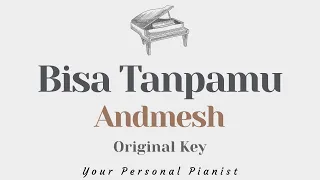 Download Bisa Tanpamu - Andmesh (Original Key Karaoke) - Piano Instrumental Cover with Lyrics MP3