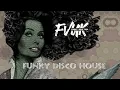 Funky Disco House Top Funky Disco Mix 2022 | #1 | Mixed By Funky Beat