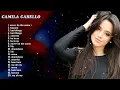 Nonstop Camila Cabello Favorites 💖 Catchy Pop Songs & Iconic Moments! #CamilaCabello #PopHits