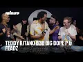 Download Lagu Teddy Kitano B3B Big Dope P \u0026 FEADZ (DJ Set) | Rinse France