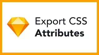 Sketch App Copy and Export CSS Attributes Code