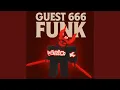 Lagu GUEST 666 FUNK
