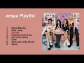 Download Lagu Title Songs BEST OF aespa Playlist [Audio]