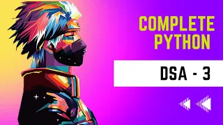 Complete Python DSA - 3 collections module package script container counter chainmap