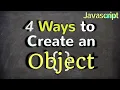 4 ways to create an Object in JavaScript Object in JavaScript