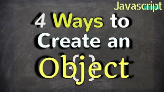 4 ways to create an Object in JavaScript Object in JavaScript