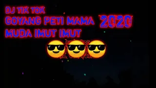 Download Dj tik tok viral🎶 goyang peti Mama muda imut imut MP3