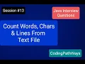 Java Interview questions How to Count Chars Words Lines From Text File Practical Demo