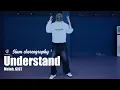 Download Lagu Understand - Meloh, GIST / Siam Choreography / Urban Play Dance Academy
