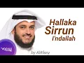 Lagu Hallaka Sirrun I'ndallah - هل لك سر عند الله By Mishary Alafasy | Vocals Only Official