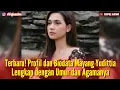 Lagu Biodata Mayang Yudittia Lengkap dengan Umur dan Agamnya