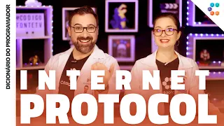 IP (Entenda finalmente como funciona o IPv4 e o IPv6) // Dicionário do Programador