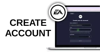 How to Create an EA Account 2025