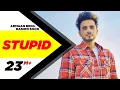 Lagu Stupid (Official Video) | Armaan Bedil ft Raashi Sood | Tru Makers | Latest Punjabi Songs 2018