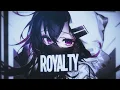 Nightcore - Egzod & Maestro Chives - Royalty (ft. Neoni) (Lyrics)