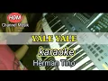 Lagu Yale Yale Karaoke - Herman Tino ( nada pria/cowok)