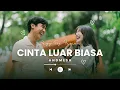 Lagu Cinta Luar Biasa - Andmesh | Jazz Pop Fusion Cover