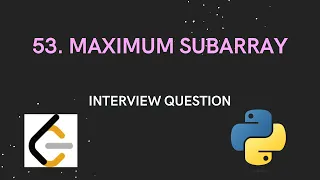 Maximum Subarray A Python Solution