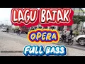 Download Lagu LAGU OPERA BATAK REMIX FULL BASS SI SUPIR MOTOR