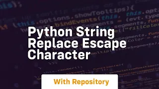 python string replace escape character
