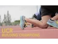 UC Riverside Athletics Building Champions
