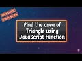 Find the Area of a Triangle in JavaScript