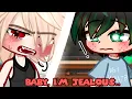 Baby, I'm Jealous..| BKDK GCMM🧡💚 |