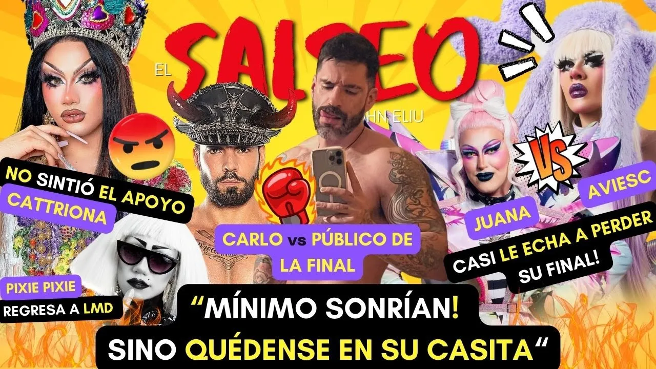CATTRIONA NO SINTIÓ APOYO! JUANA vs AVIESC! PIXIE REGRESA A LMD! CARLO vs EL PÚBLICO VIP DE LA FINAL
