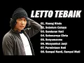 LETTO Band (Lirik Lagu) - 12 Lagu Terbaik Pilihan | Lagu Pop Paling Menyentuh Hati \u0026 Penuh Makna
