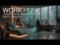 Download Lagu Ambient Deep Work Muziek voor Focus ~ Gezellige Studie Vibe \u0026 Productiviteits Beats | Studeren