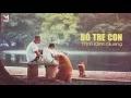 Download Lagu Bố Trẻ Con -Trịnh Đình Quang  (Video Lyrics)