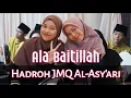 Download Lagu Ala Baitillah - Hadroh JMQ Al- Asy'ari