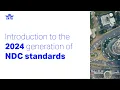 Download Lagu Introduction to the 2024 generation of NDC standards