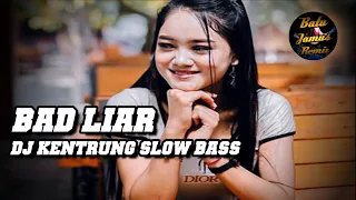 Download DJ BAD LIAR VS DJ KENTRUNG - SPECIAL REMIX KOPLO SLOW BASS MP3